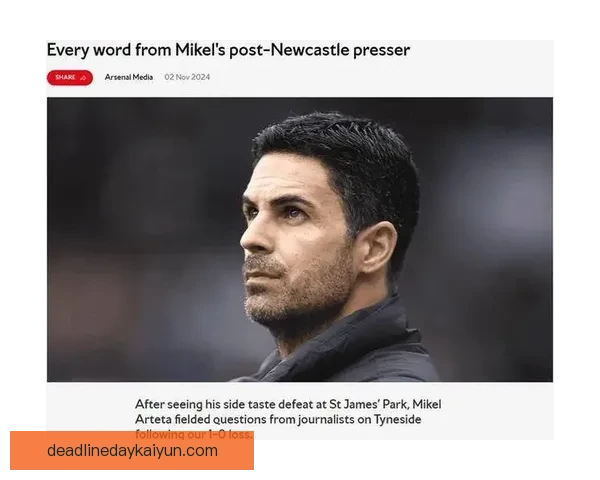 阿尔特塔球队创造力持续提升 结构与战术逐渐成熟